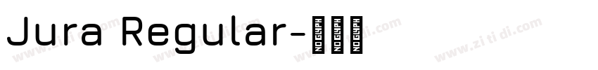 Jura Regular字体转换